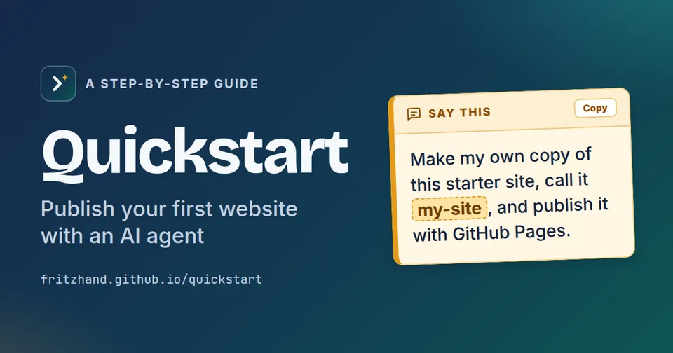 Quickstart: publish your first website with an AI agent.